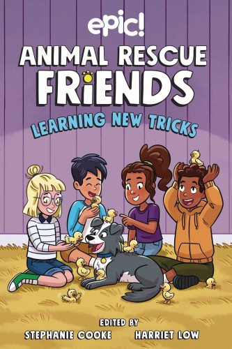 ANIMAL RESCUE FRIENDS GN VOL 03 LEARNING NEW TRICKS (9781524882341)