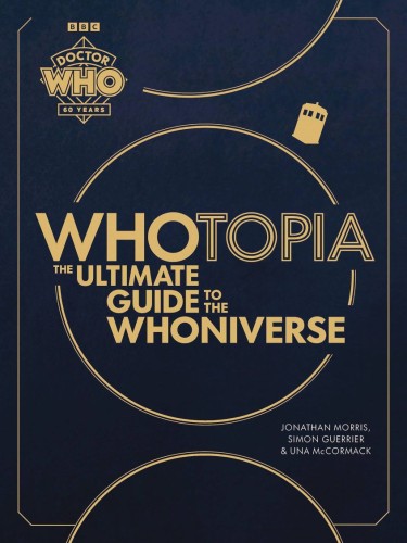 WHOTOPIA ULTIMATE GUIDE TO THE WHONIVERSE HC (9781785948299)