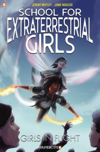 SCHOOL FOR EXTRATERRESTRIAL GIRLS HC VOL 02 GIRLS TAKE FLIGHT