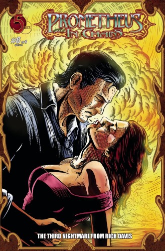 PROMETHEUS IN CHAINS #6