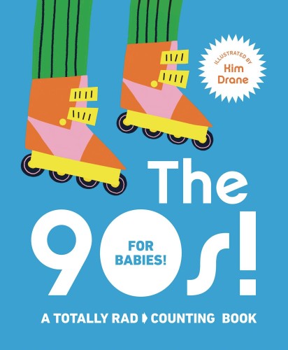 90S FOR BABIES TOTALLY RAD COUNTING BOARD BOOK (9781922754561)