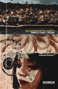 CHILDREN OF THE COMET #5 (OF 5) CVR A KIKOT