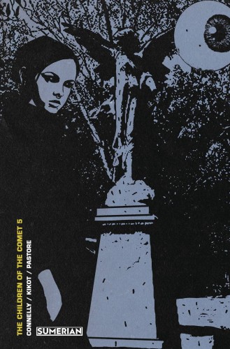 CHILDREN OF THE COMET #5 (OF 5) CVR B CONNELLY