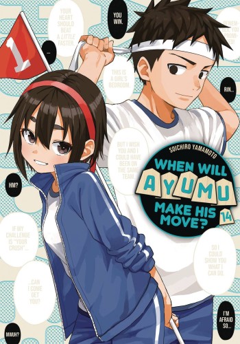 WHEN WILL AYUMU MAKE HIS MOVE GN VOL 14 (9781646519163)