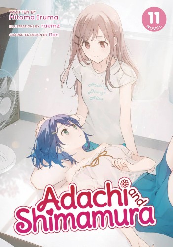 ADACHI & SHIMAMURA LIGHT NOVEL SC VOL 11 (9781638589587)