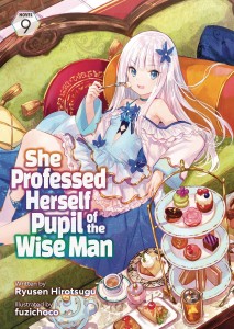 SHE PROFESSED HERSELF PUPIL OF WISE MAN LIGHT NOVEL 09