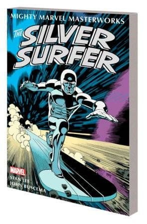 MIGHTY MMW SILVER SURFER TP VOL 01 SENTINEL OF SPACEWAYS (9781302949099)