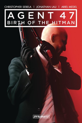 AGENT 47 GN VOL 01 BIRTH OF HITMAN (9781524106607)
