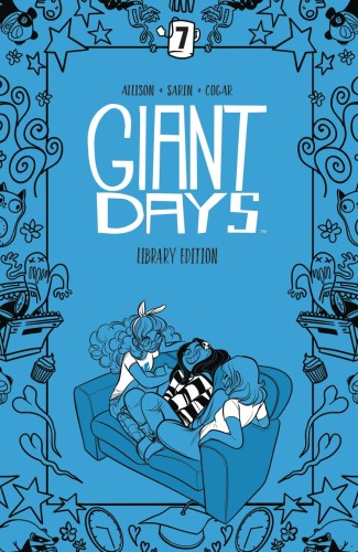 GIANT DAYS LIBRARY ED HC VOL 07 (9781684159659)