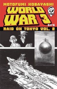 WORLD WAR 3 RAID ON TOKYO VOL 2 #3 (OF 5)