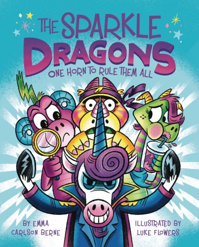 SPARKLE DRAGONS GN VOL 02 ONE HORN TO RULE THEM ALL (9780358538110)