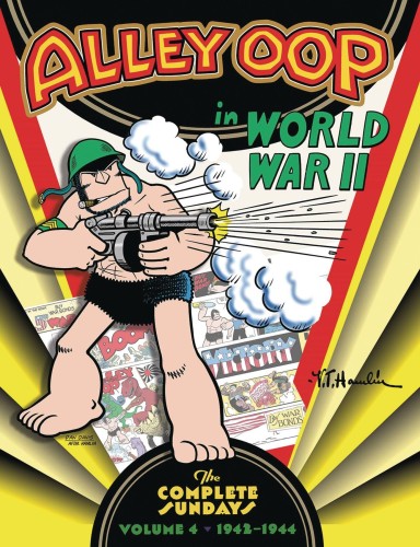 ALLEY OOP COMPLETE SUNDAY HC VOL 04 WORLD WAR II 1942-1944 (9781936412532)