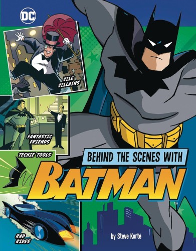 BEHIND THE SCENES WITH BATMAN SC (9781669064077)