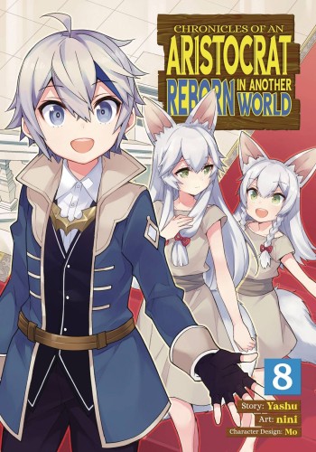 CHRONICLES OF ARISTOCRAT REBORN IN ANOTHER WORLD GN VOL 08 (9781685795511)