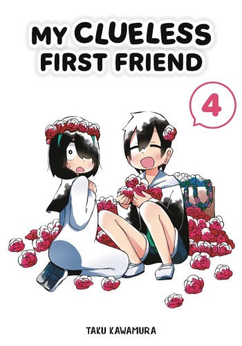 MY CLUELESS FIRST FRIEND GN VOL 04 (9781646092086)