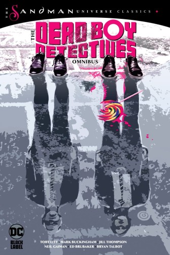 DEAD BOY DETECTIVES OMNIBUS HC (SANDMAN UNIVERSE CLASSICS) (9781779524522)
