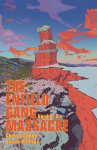 ENFIELD GANG MASSACRE #6 (OF 6) CVR B MOORE