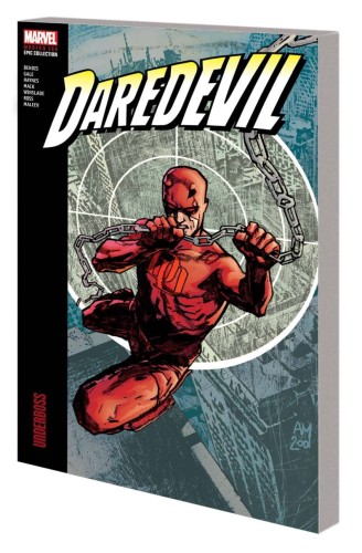 DAREDEVIL MODERN ERA EPIC COLLECT TP VOL 02 UNDERBOSS (9781302956332)