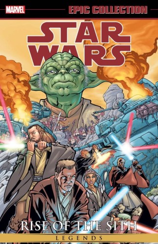 STAR WARS LEGENDS EPIC COLLECT RISE OF SITH TP VOL 01 NEW PTG (9781302957803)