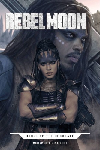 REBEL MOON HOUSE BLOODAXE #1 (OF 4) CVR A ARTGERM
