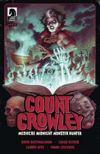 COUNT CROWLEY MEDIOCRE MIDNIGHT MONSTER HUNTER #4 CVR A KETNER