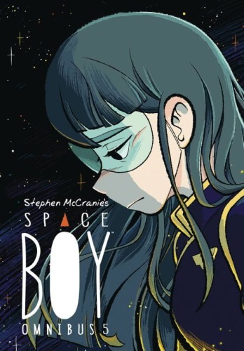 STEPHEN MCCRANIE`S SPACE BOY OMNIBUS TP VOL 05 (9781506740997)
