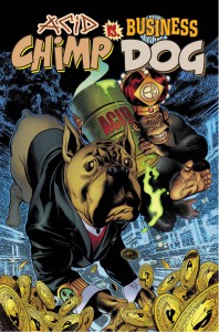 ACID CHIMP VS BUSINESS DOG (ONE SHOT) CVR A PUGH