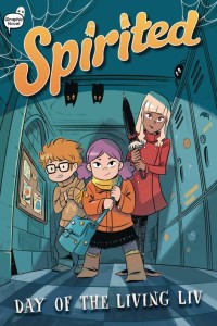SPIRITED GN VOL 01 DAY OF THE LIVING LIV