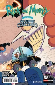 RICK & MORTY MAXIMUM CRESCENDO #1 CVR A WILLIAMS