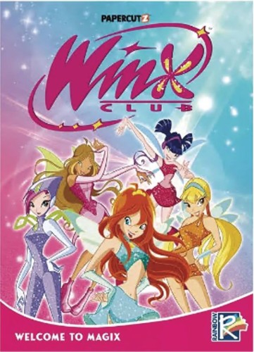 WINX CLUB GN VOL 01 WELCOME TO MAGIX (9781545811375)