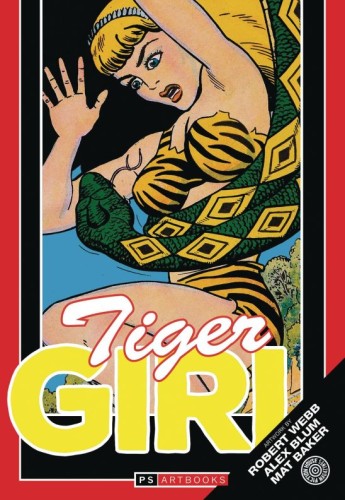 GOLDEN AGE FIGHT COMICS FEATURES TIGER GIRL SOFTEE 01 (9781786363718)