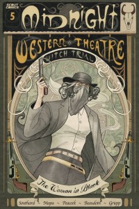 MIDNIGHT WESTERN THEATRE WITCH TRIAL #5
