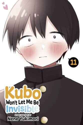 KUBO WONT LET ME BE INVISIBLE GN VOL 11 (9781974742905)