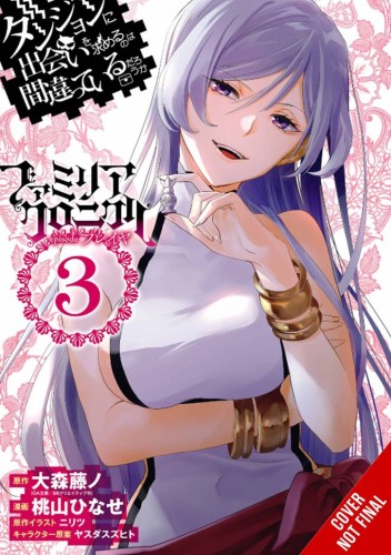 IS WRONG PICK UP GIRLS DUNGEON FAMILIA FREYA GN VOL 03 (9781975375454)