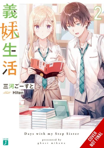 DAYS WITH MY STEPSISTER NOVEL SC VOL 02 (9781975372057)