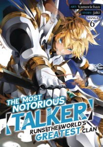 MOST NOTORIOUS TALKER RUNS GREATEST CLAN GN VOL 06