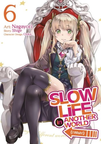 SLOW LIFE IN ANOTHER WORLD I WISH GN VOL 06 (9798888431122)