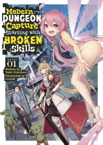 MODERN DUNGEON CAPTURE L NOVEL SC VOL 01 (9798888431955)