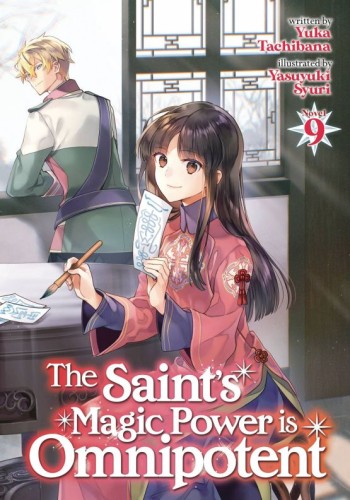 SAINTS MAGIC POWER IS OMNIPOTENT LIGHT NOVEL SC VOL 09 (9798888431085)