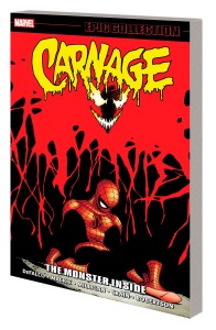 CARNAGE EPIC COLLECTION TP VOL 03 THE MONSTER INSIDE