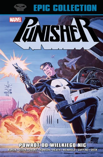 Klasyka Marvela - Punisher Epic Collection: Powrót do Wielkiego Nic (9788328161276)