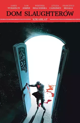 Dom Slaughterów Tom 2 Szkarłat (9788382305050)