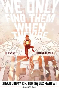 Znajdujemy ich, gdy są już martwi, tom 3: Dusza