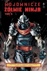 Wojownicze Żółwie Ninja Tom 5