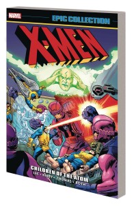 X-MEN EPIC COLLECT TP VOL 01 CHILDREN OF THE ATOM NEW PTG