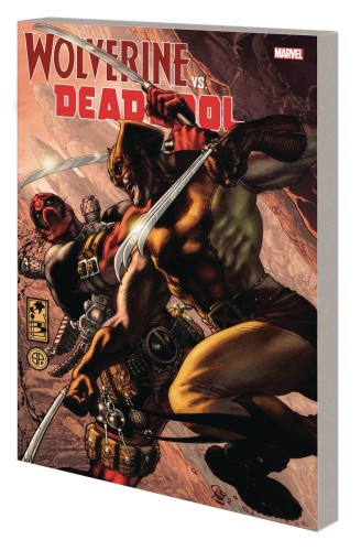 DEADPOOL VS WOLVERINE TP (9781302953133)