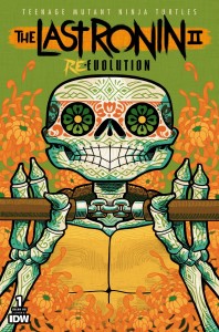 TMNT THE LAST RONIN II RE EVOLUTION #1 CVR E DIA DE LOS MUERTOS