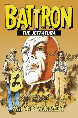 BATTRON THE JETTATURA GN (9781635297256)