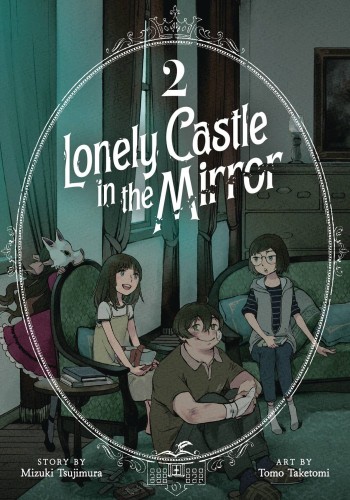LONELY CASTLE IN MIRROR GN VOL 02 (9798888433669)