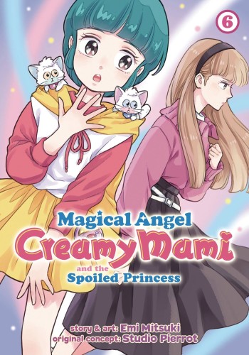 MAGICAL ANGEL CREAMY MAMI SPOILED PRINCESS GN VOL 06 (9798888431214)